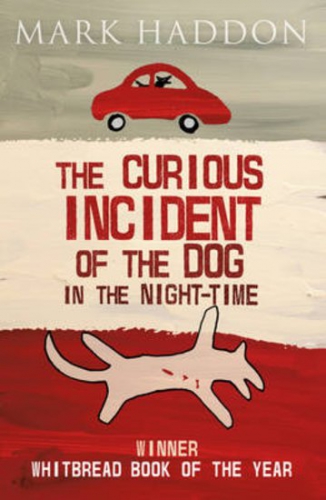 The curious incident of the dog in the night time by Mark Haddon