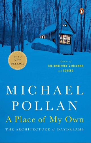 A Place of my own by Michael Pollan