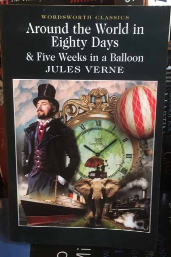Around the world in eighty days & five weeks in balloon