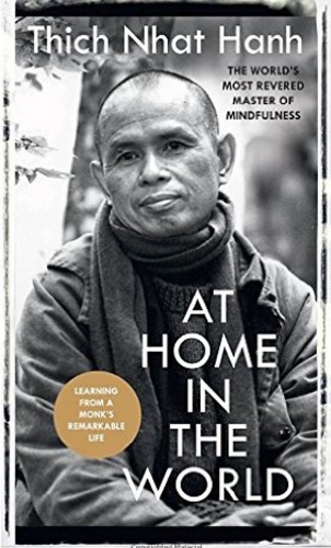 At home in the world by Thich Nhat Hanh