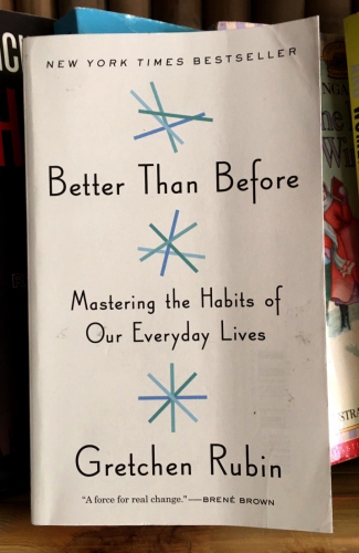 Better than before by Gretchen Rubin