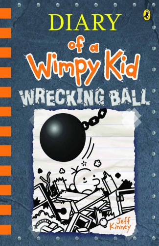 Diary of a Wimpy Kid: Wrecking ball by Jeff Kinney