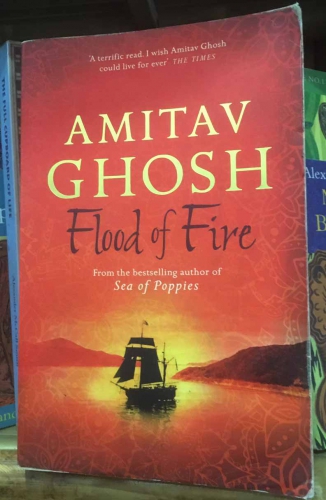 Flood of fire by Amitave Ghosh