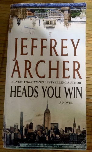 Heads you win by Jeffrey Archer