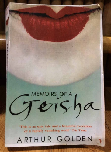 Memoir of a geisha by Arthur Golden