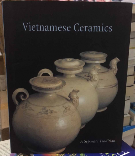 Vietnamese Ceramics by John Stevenson, John Guy, Louise Allison Cort