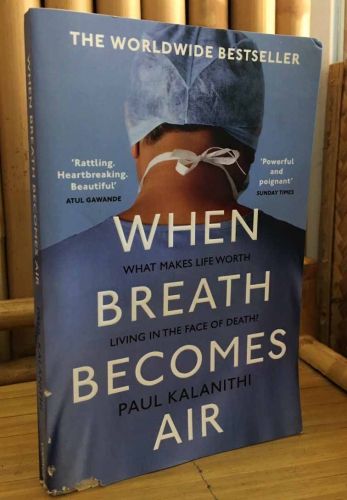 When breath becomes air by Paul Kalanthi