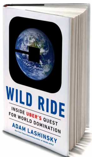 Wild Ride by Adam Lashinsky