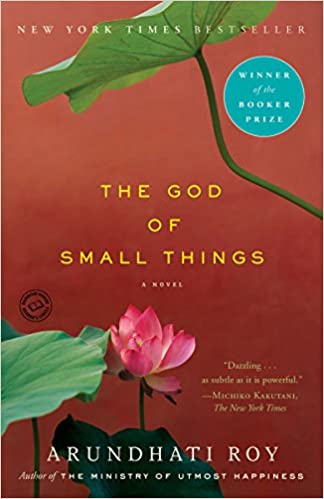 The god of small things by Arundhati Roy
