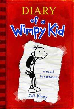 Diary of a Wimpy Kid: A novel in cartoon by Jeff Kinney
