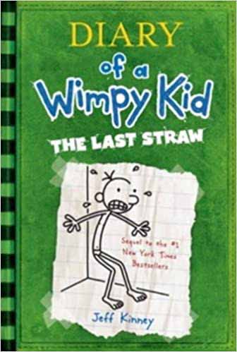 Diary of a Wimpy Kid: The last straw by Jeff Diary