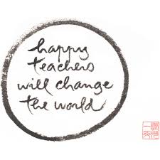 Happy teachers will change the world by Thich Nhat Hanh and Katherine Weare