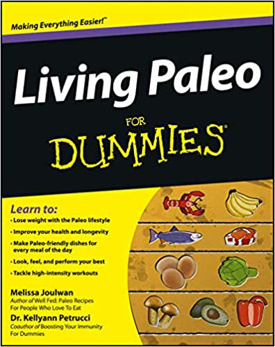 Living paleo: The essential guide for getting naturally fit by Melissa Joulwan