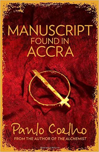 Manuscript found in accra by Paulo Coelho