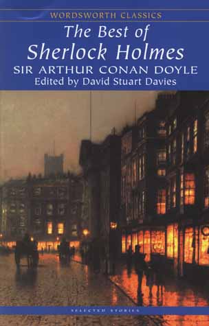 The best of Sherlock Holmes by Sir Arthur Conan Doyle