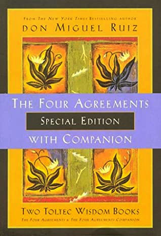 The four agreements with companion by Don Miquel Ruiz