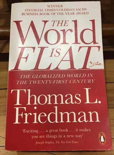 The world is flat by Thoma L.Friedman